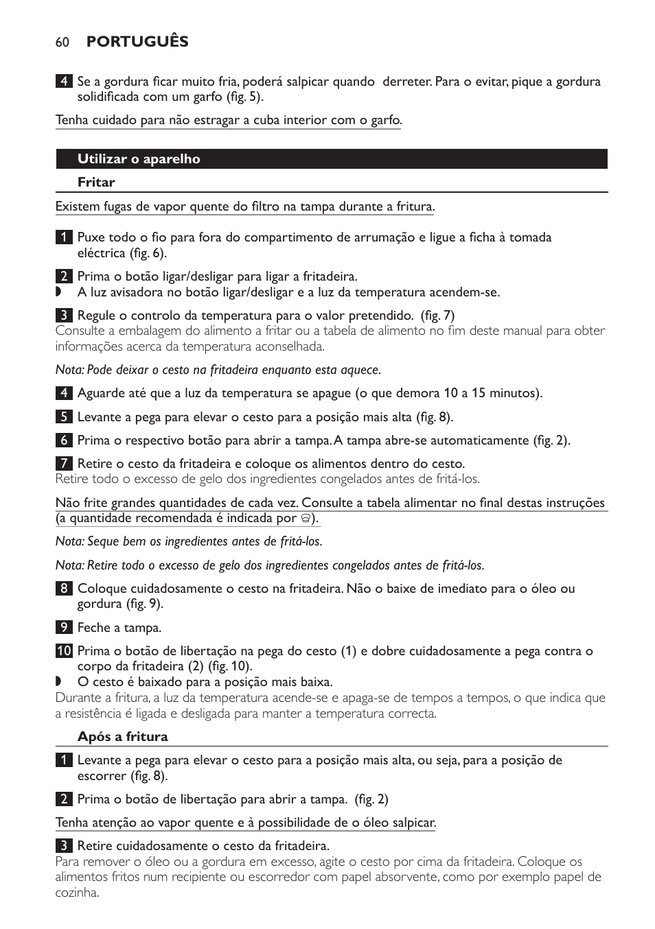 Utilizar o aparelho, Fritar, Após a fritura | Philips Friteuse User Manual | Page 60 / 76