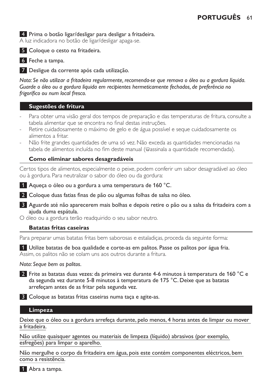 Sugestões de fritura, Como eliminar sabores desagradáveis, Batatas fritas caseiras | Limpeza | Philips Friteuse User Manual | Page 61 / 76