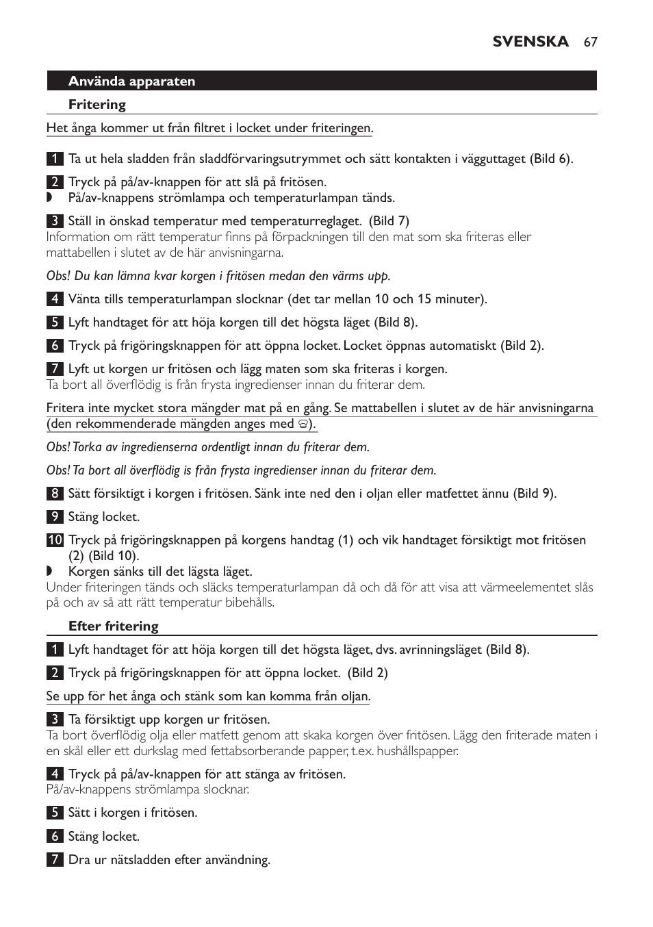 Använda apparaten, Fritering, Efter fritering | Philips Friteuse User Manual | Page 67 / 76