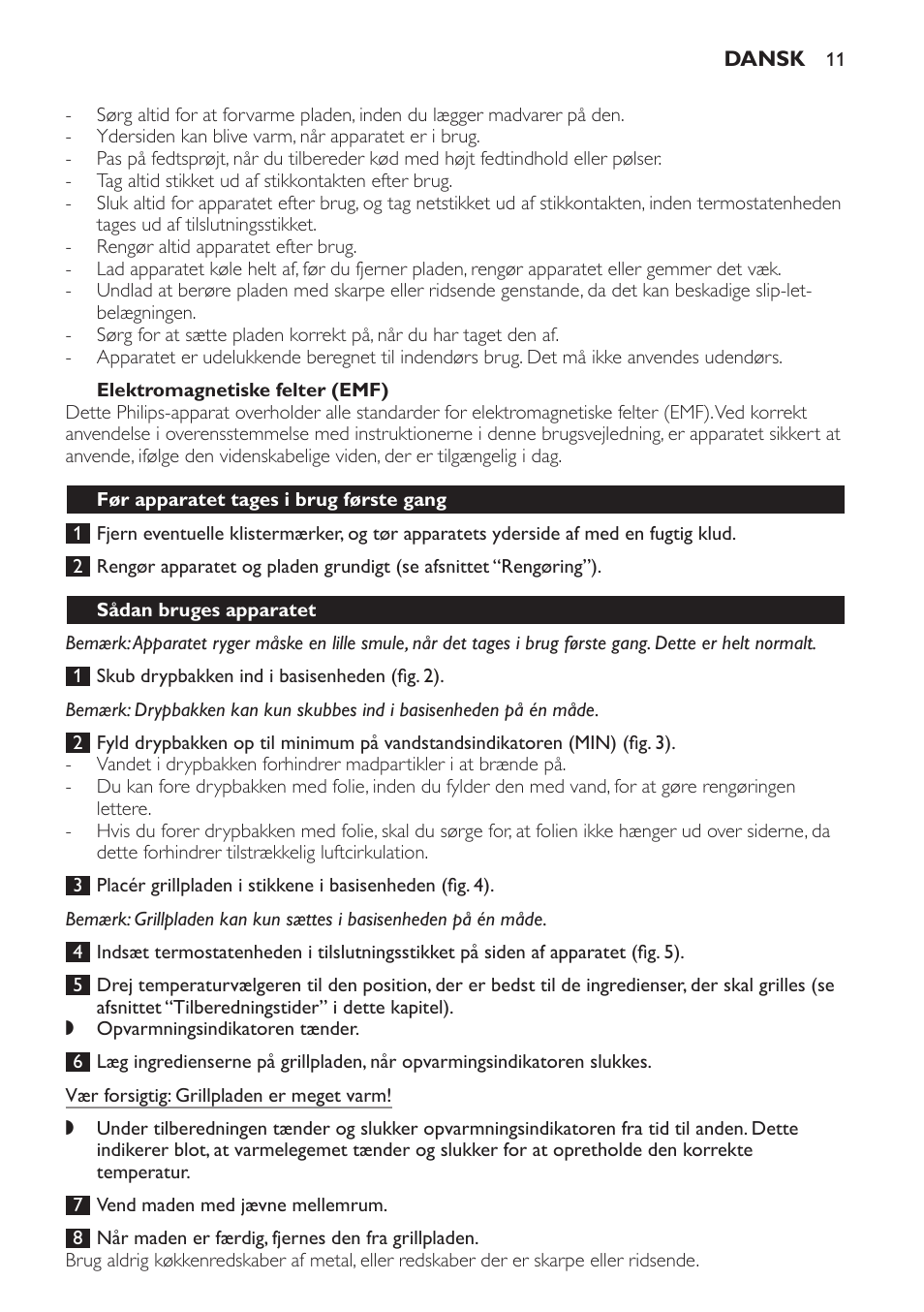 Elektromagnetiske felter (emf), Før apparatet tages i brug første gang, Sådan bruges apparatet | Philips Gril de table User Manual | Page 11 / 88