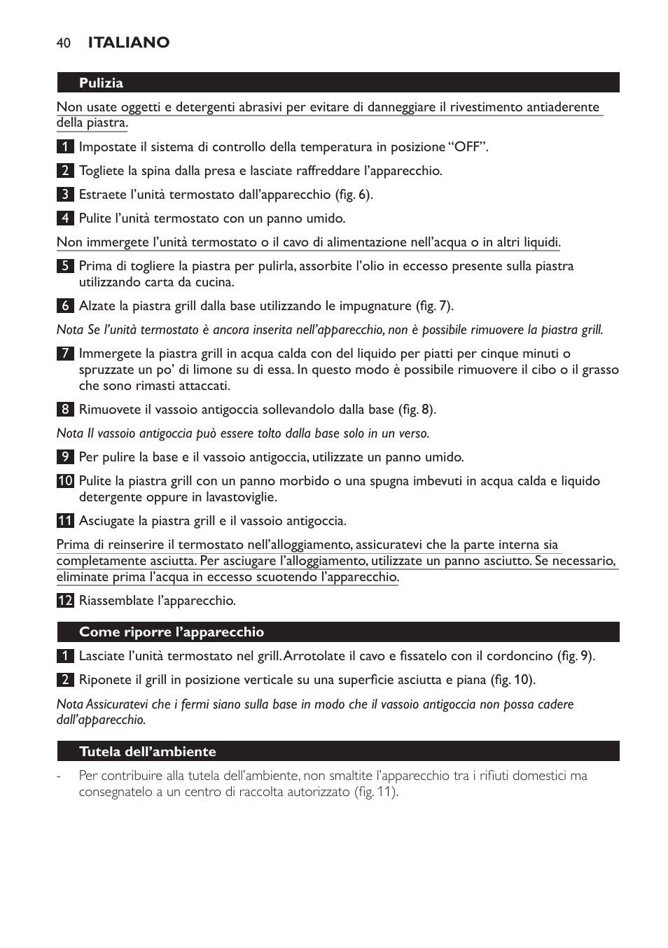 Pulizia, Come riporre l’apparecchio, Tutela dell’ambiente | Garanzia e assistenza | Philips Gril de table User Manual | Page 40 / 88