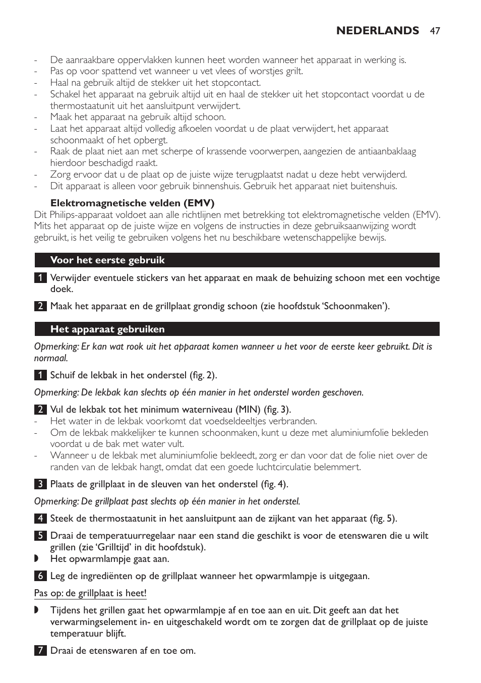 Elektromagnetische velden (emv), Voor het eerste gebruik, Het apparaat gebruiken | Philips Gril de table User Manual | Page 47 / 88