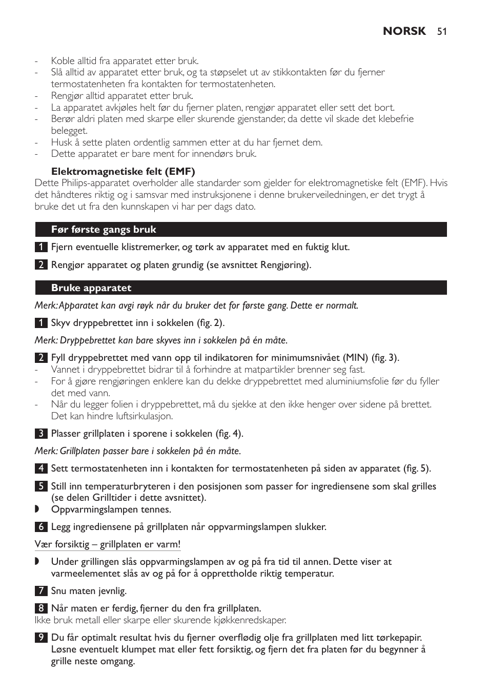 Elektromagnetiske felt (emf), Før første gangs bruk, Bruke apparatet | Philips Gril de table User Manual | Page 51 / 88