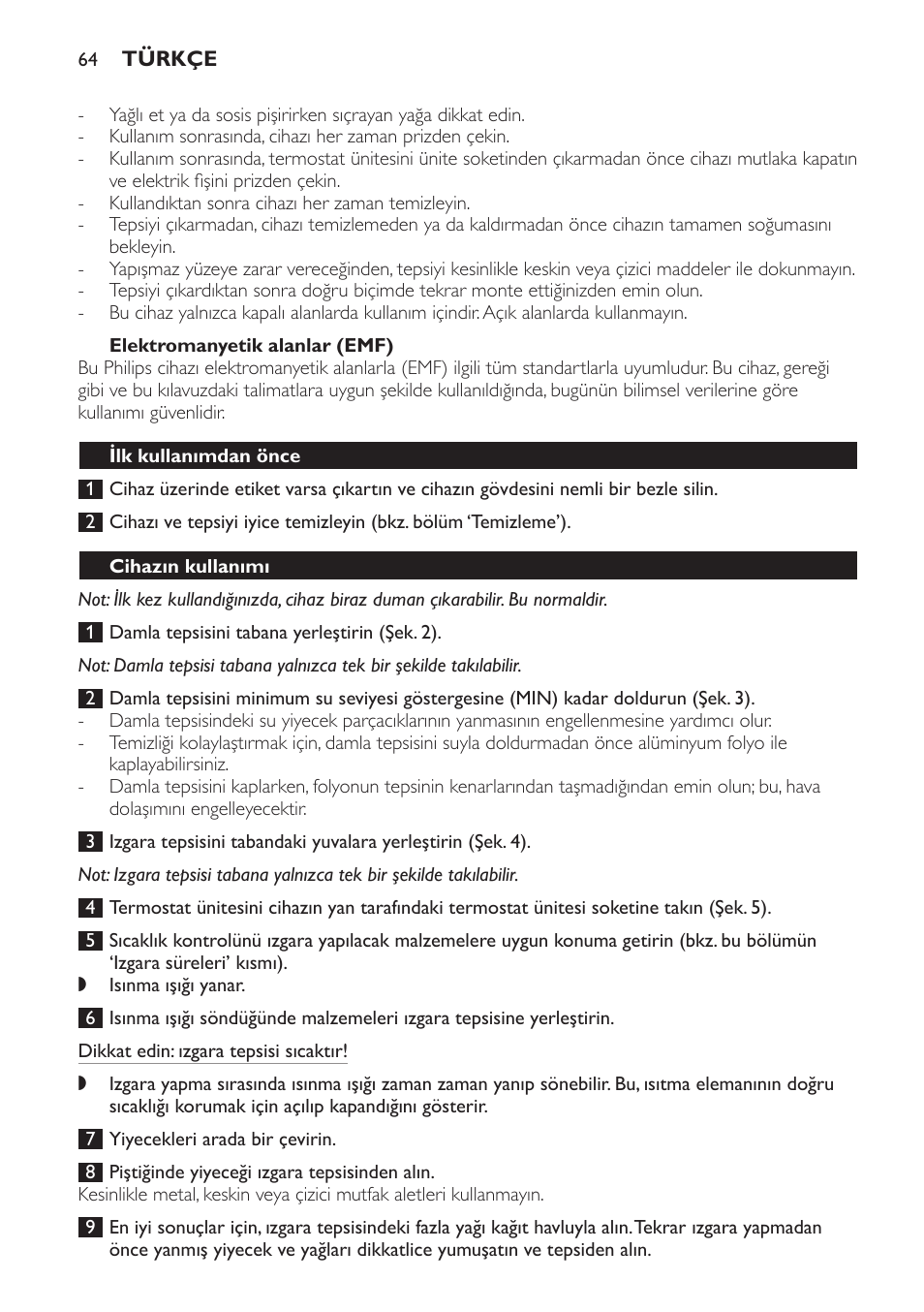 Elektromanyetik alanlar (emf), Ilk kullanımdan önce, Cihazın kullanımı | Philips Gril de table User Manual | Page 64 / 88