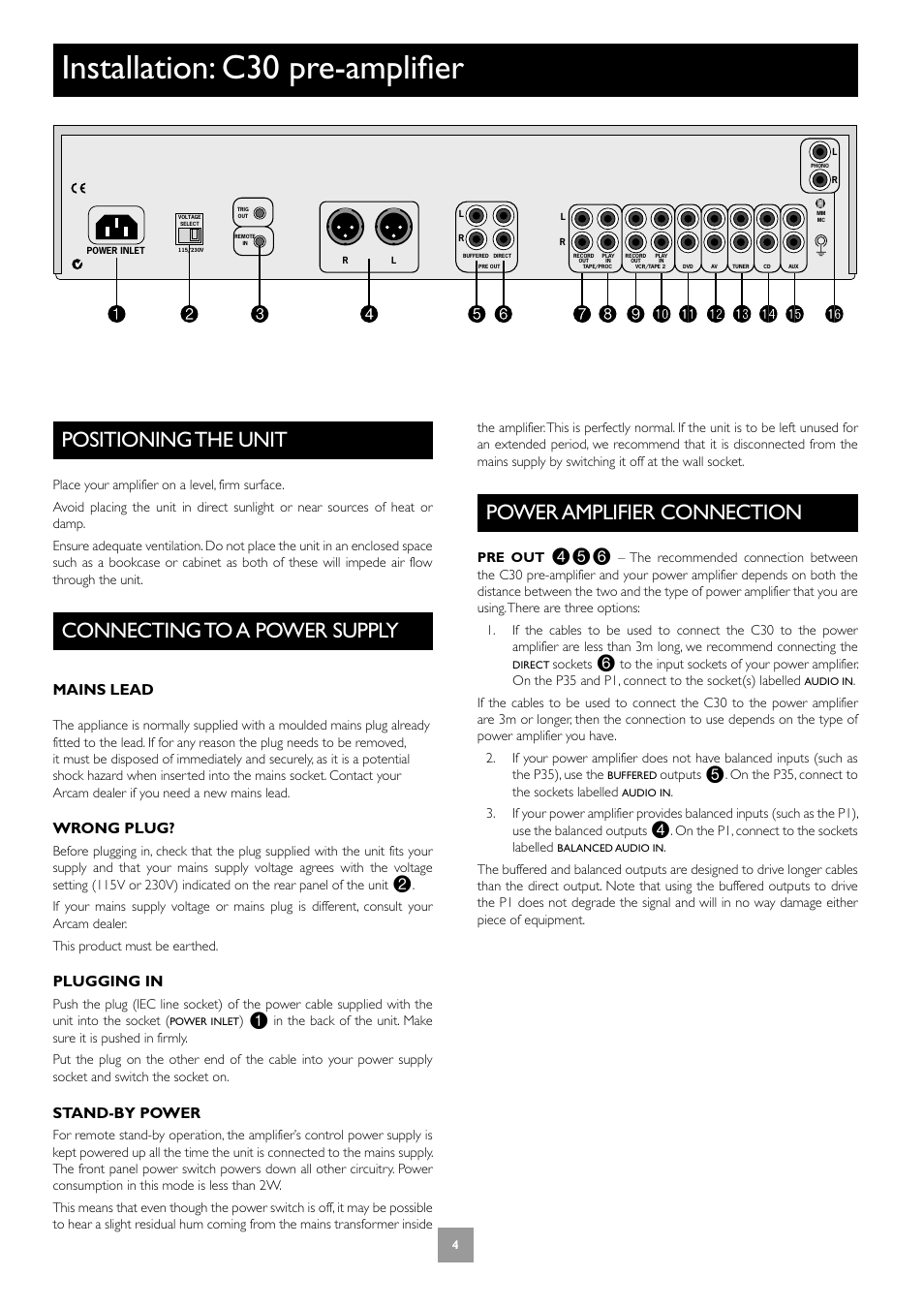 Installation: c30 pre-amplifier, Positioning the unit, Connecting to a power supply | Power amplifier connection, 4 connecting to a power supply, 4 power amplifier connection, Mains lead, Wrong plug, Plugging in, Stand-by power | Arcam P35 User Manual | Page 4 / 17