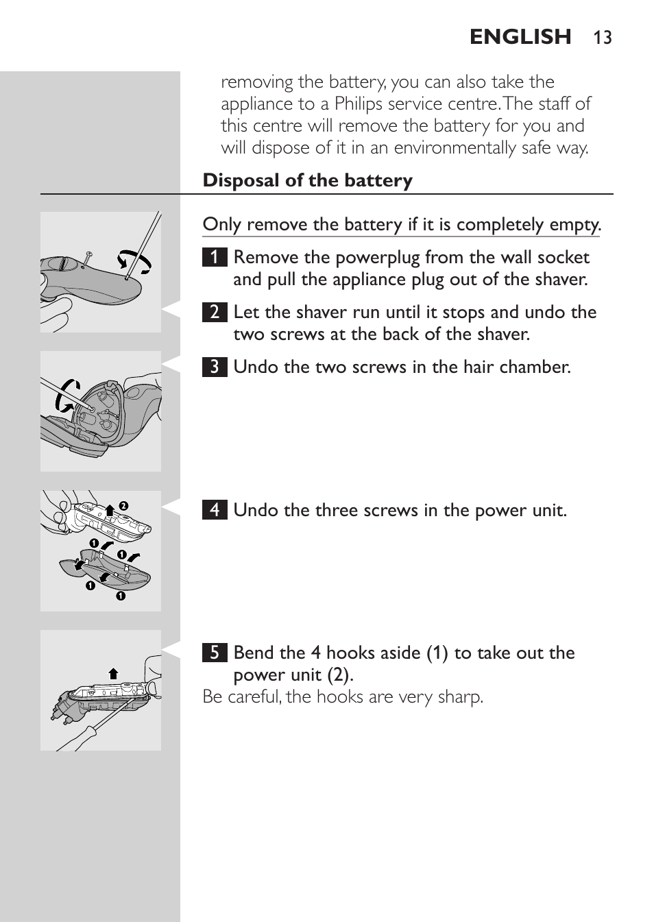 Disposal of the battery | Philips Rasoir électrique User Manual | Page 11 / 104