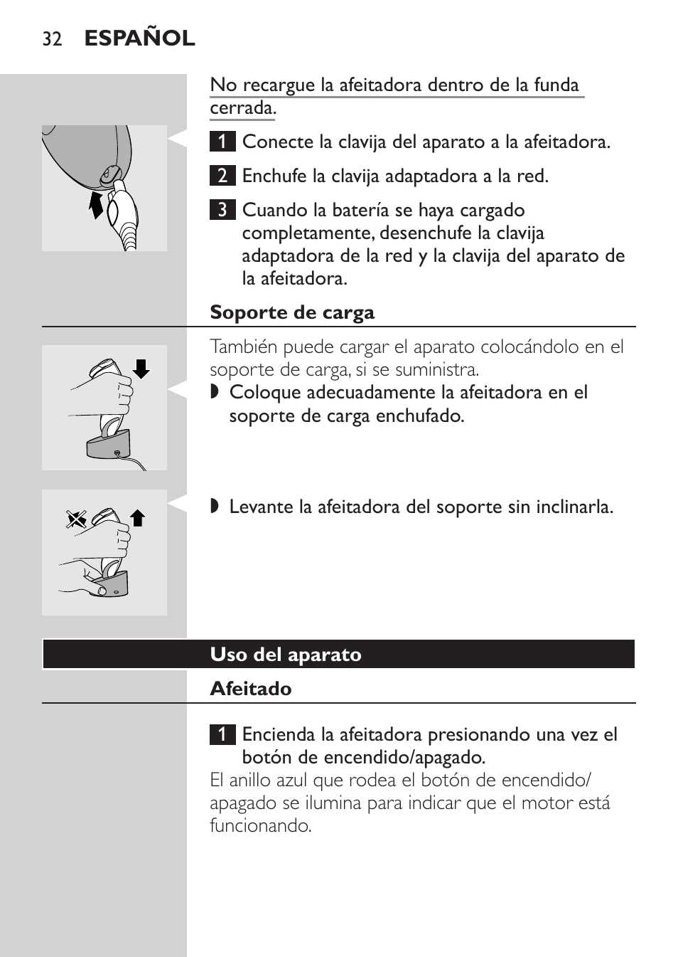 Soporte de carga, Uso del aparato, Afeitado | Philips Rasoir électrique User Manual | Page 30 / 104