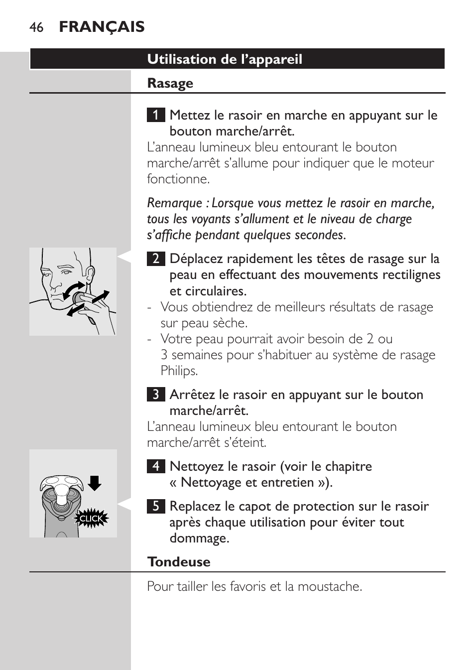 Utilisation de l’appareil, Rasage, Tondeuse | Philips Rasoir électrique User Manual | Page 44 / 104