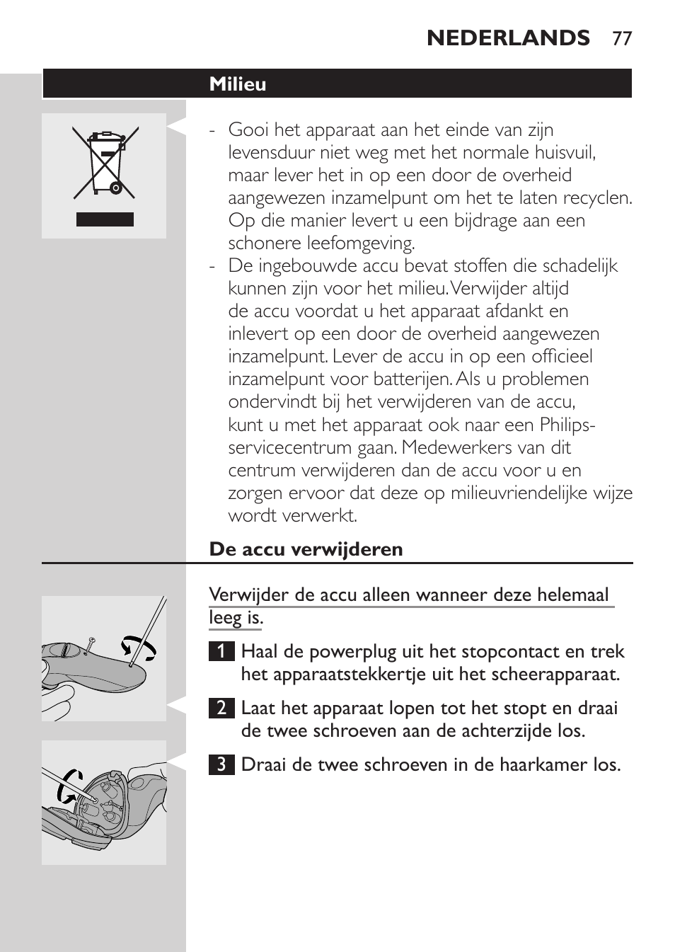 Milieu, De accu verwijderen | Philips Rasoir électrique User Manual | Page 75 / 104