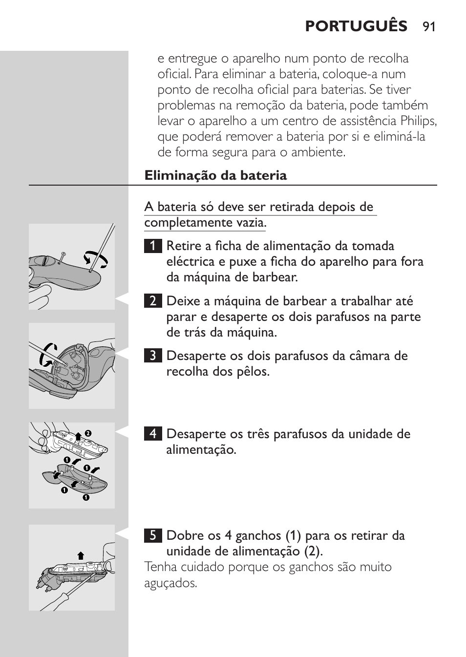 Eliminação da bateria | Philips Rasoir électrique User Manual | Page 89 / 104