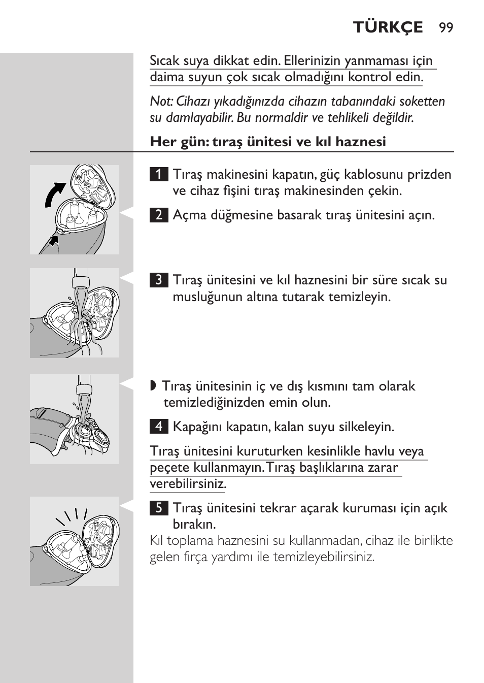 Her gün: tıraş ünitesi ve kıl haznesi | Philips Rasoir électrique User Manual | Page 97 / 104