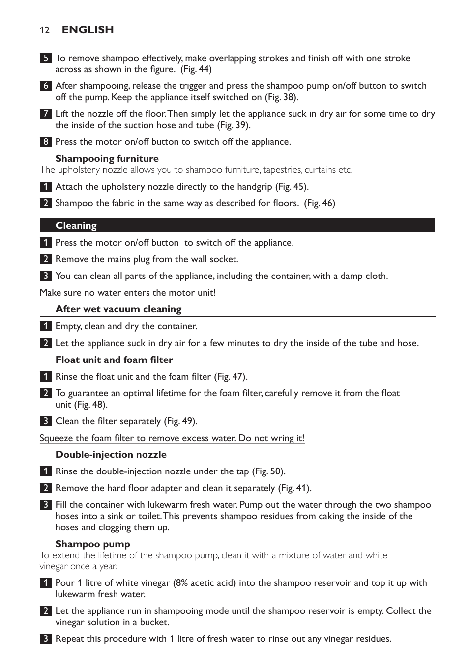 Shampooing furniture, Cleaning, After wet vacuum cleaning | Float unit and foam filter, Double-injection nozzle, Shampoo pump | Philips Triathlon Aspirateur Eau et Poussière User Manual | Page 12 / 92