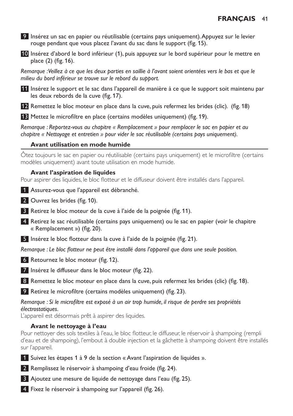 Avant utilisation en mode humide, Avant l’aspiration de liquides, Avant le nettoyage à l’eau | Philips Triathlon Aspirateur Eau et Poussière User Manual | Page 41 / 92