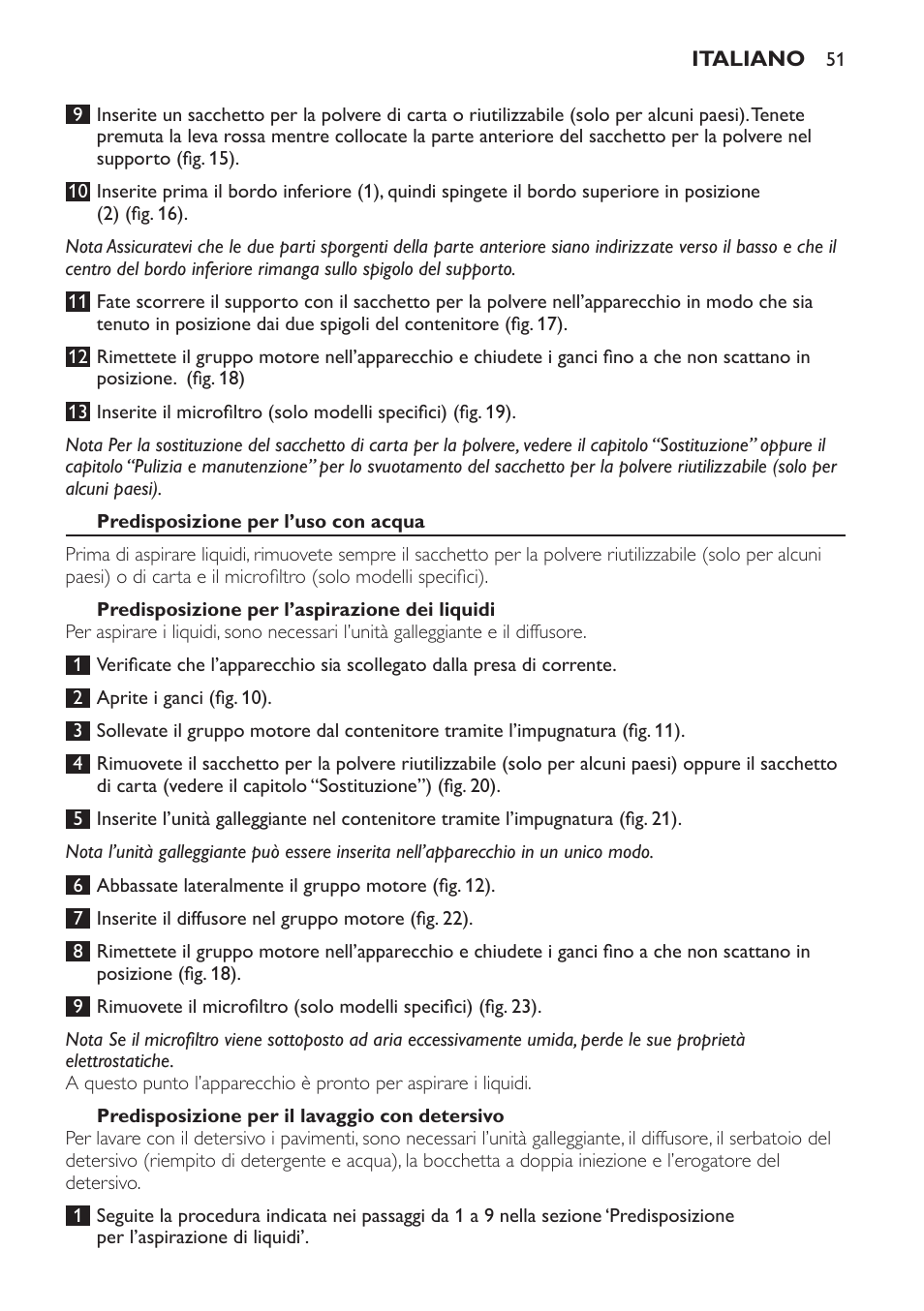 Predisposizione per l’uso con acqua, Predisposizione per l’aspirazione dei liquidi, Predisposizione per il lavaggio con detersivo | Philips Triathlon Aspirateur Eau et Poussière User Manual | Page 51 / 92