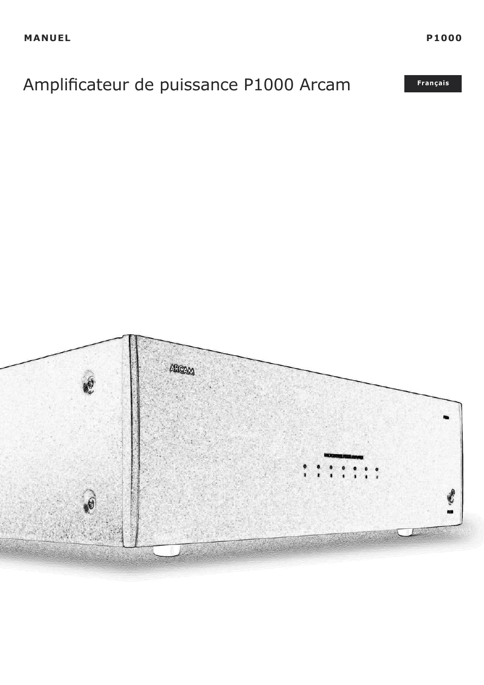 Amplificateur de puissance p1000 arcam | Arcam P1000 User Manual | Page 13 / 60