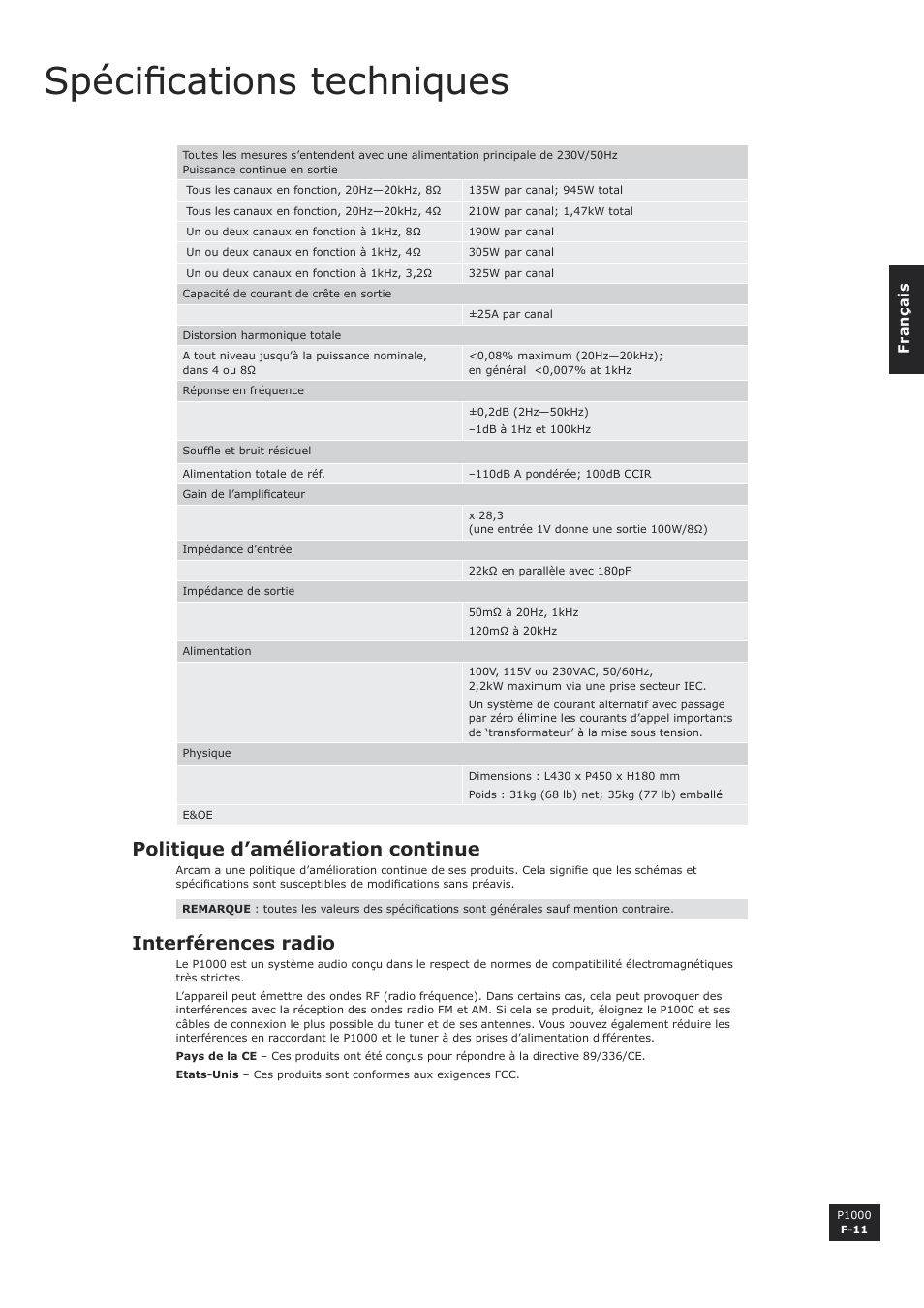 Spécifications techniques, Politique d’amélioration continue, Interférences radio | F-11, F-11 interférences radio | Arcam P1000 User Manual | Page 23 / 60