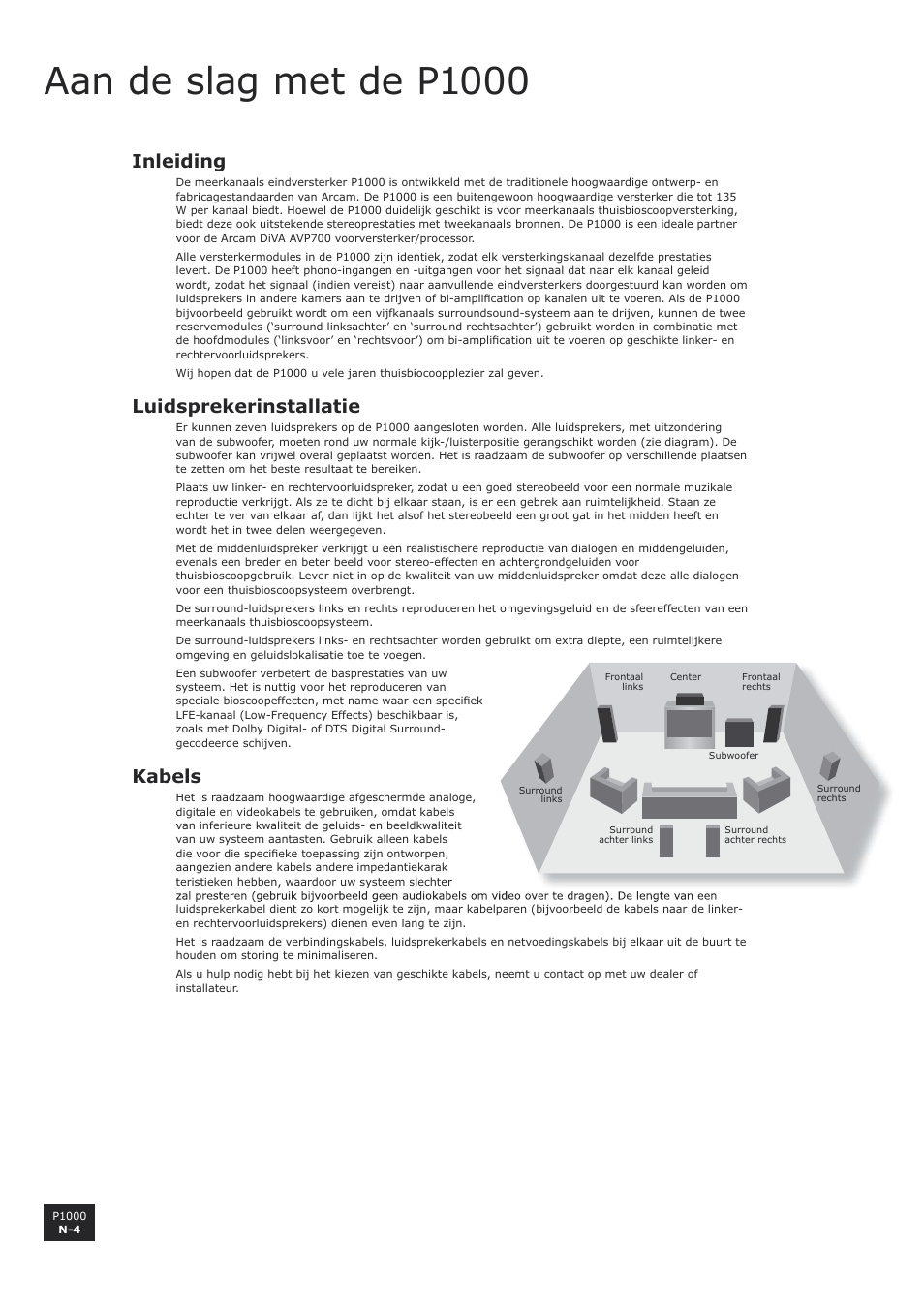 Aan de slag met de p7, Inleiding, Luidsprekerinstallatie | Kabels, Aan de slag met de p1000, N-4 luidsprekerinstallatie, N-4 kabels | Arcam P1000 User Manual | Page 40 / 60