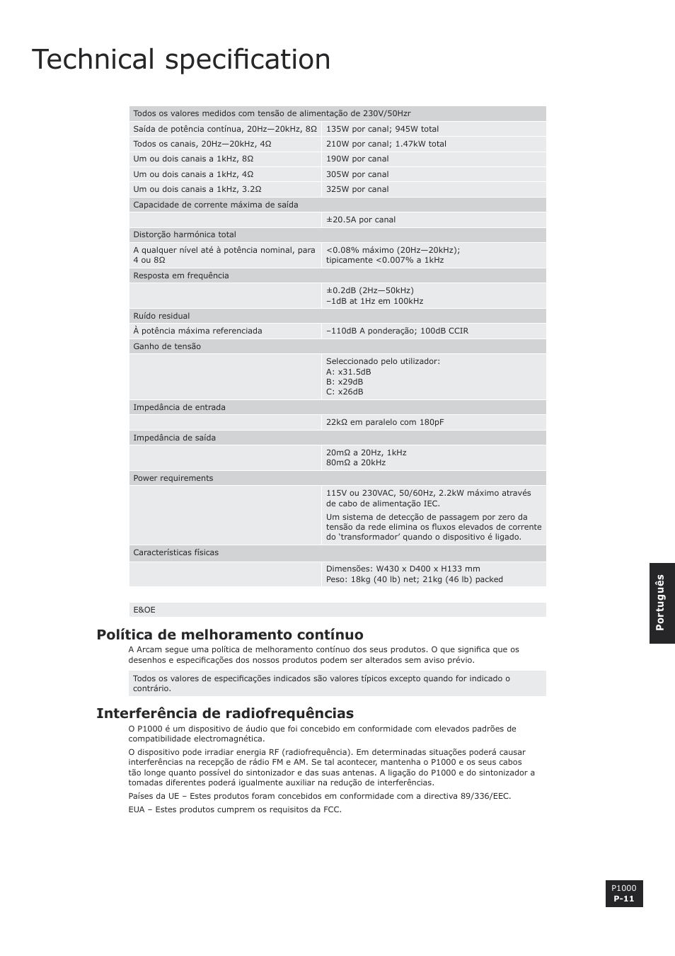 Technical specification, Política de melhoramento contínuo, Interferência de radiofrequências | P-11, P-11 interferência de radiofrequências | Arcam P1000 User Manual | Page 59 / 60