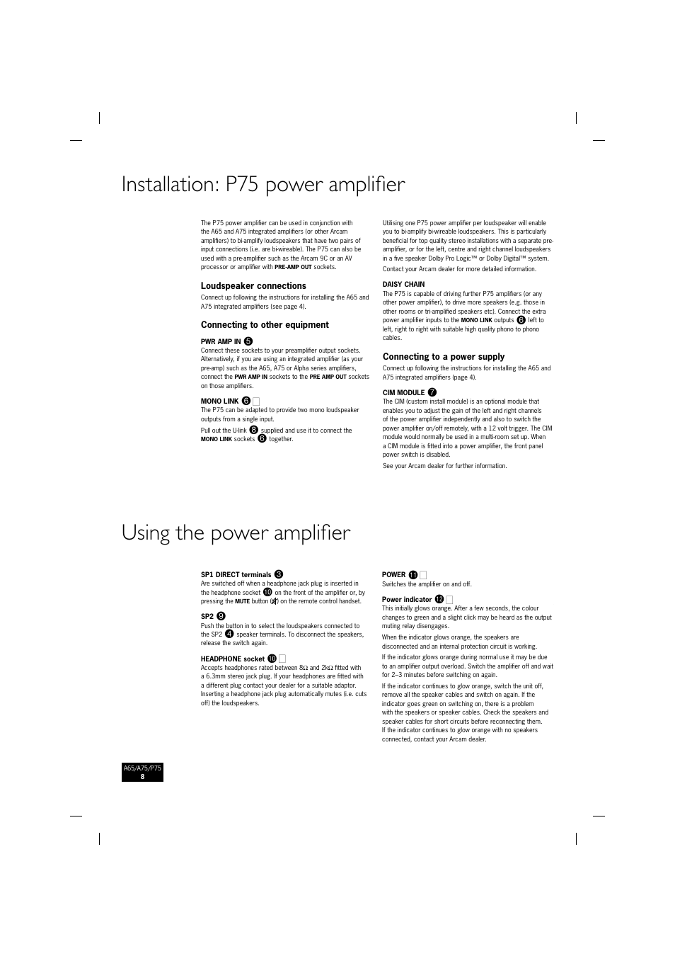 Installation: p75 power amplifi er, Using the power amplifi er | Arcam P75 User Manual | Page 8 / 34