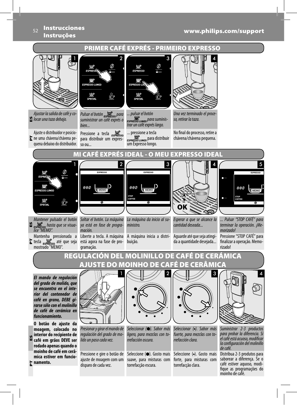 Primer café exprés - primeiro expresso, Mi café exprés ideal - o meu expresso ideal | Philips Saeco Xelsis Evo Machine espresso Super Automatique User Manual | Page 52 / 68