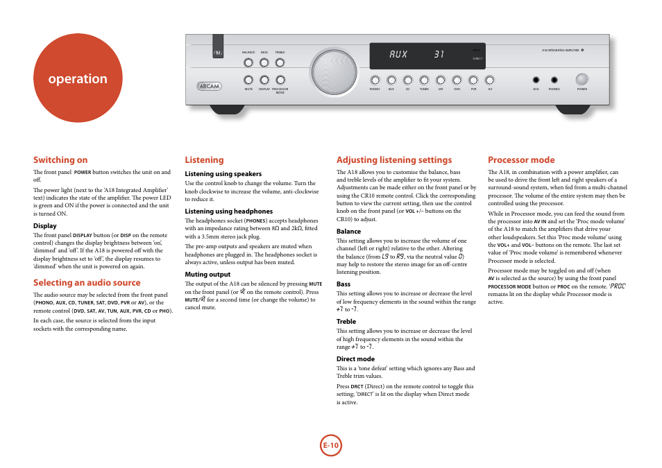 Operation, Switching on, Selecting an audio source | Listening, Adjusting listening settings, Processor mode, Aux 31 | Arcam FMJ A18 User Manual | Page 10 / 13