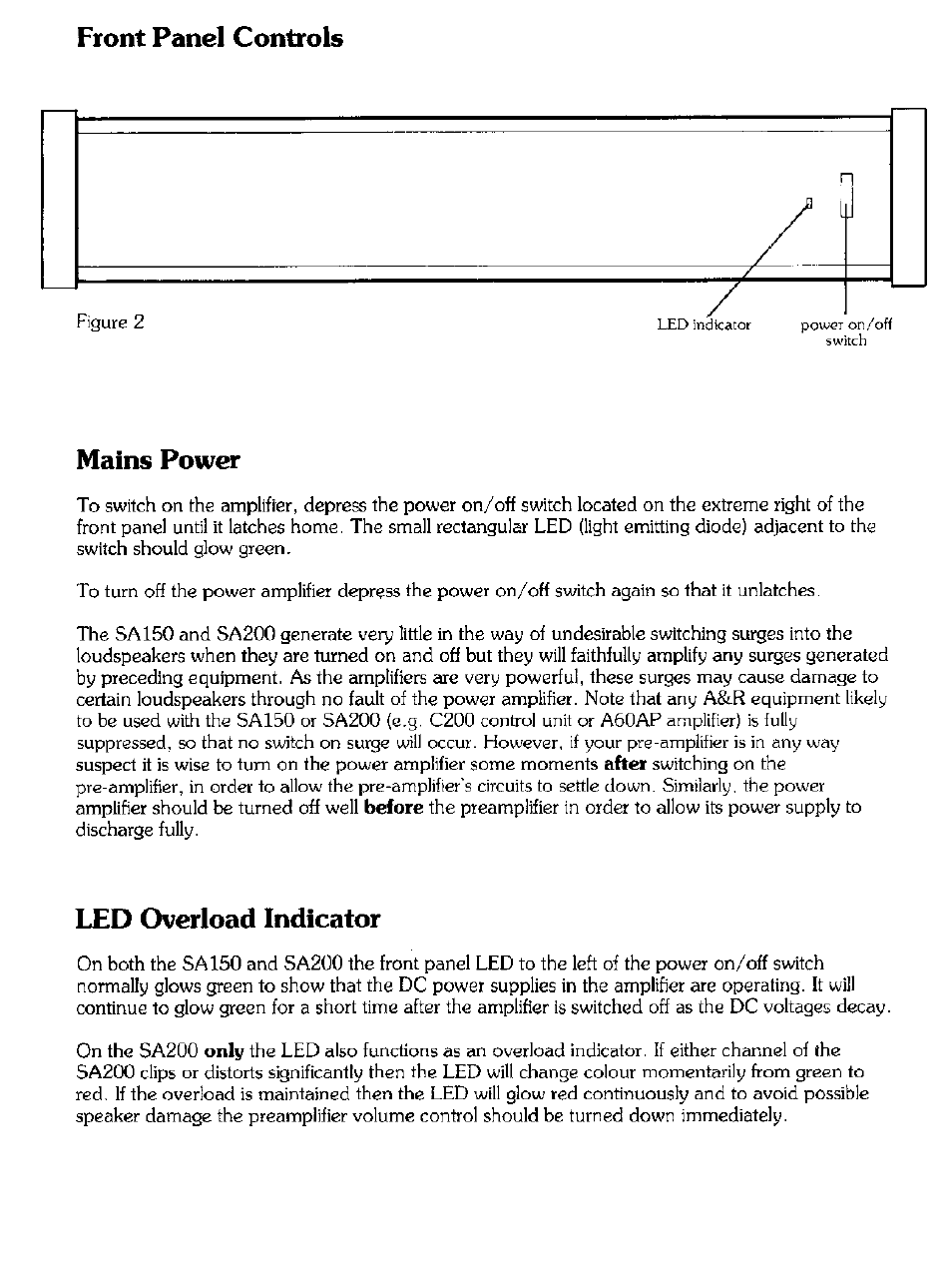 Front panel controls, Mains power, Led overload indicator | Front panel controls mains power | Arcam SA200 User Manual | Page 6 / 14