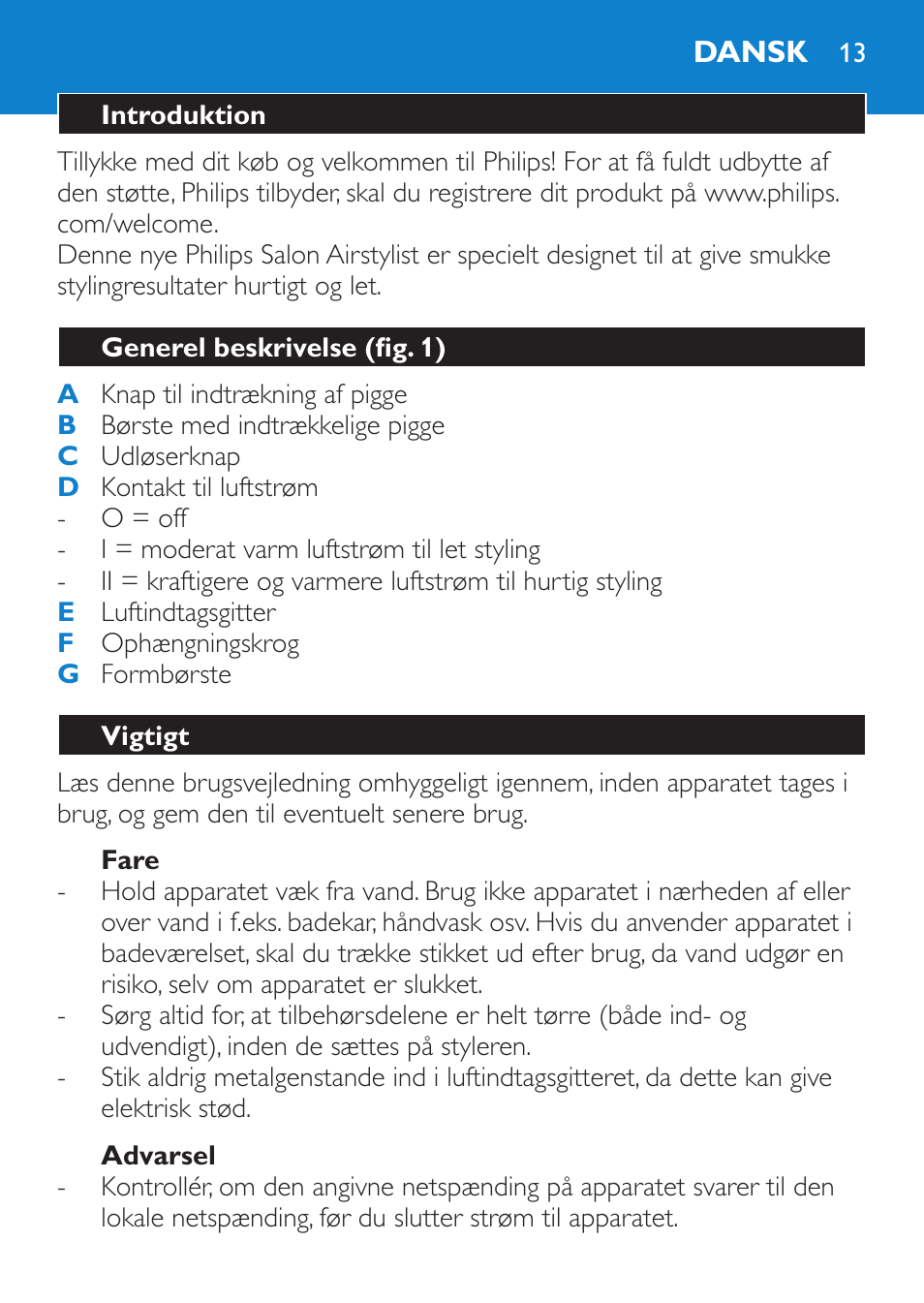 Fare, Advarsel, Dansk | Introduktion, Generel beskrivelse (fig. 1), Vigtigt | Philips Salon Airstylist Essential Brosse soufflante User Manual | Page 13 / 100
