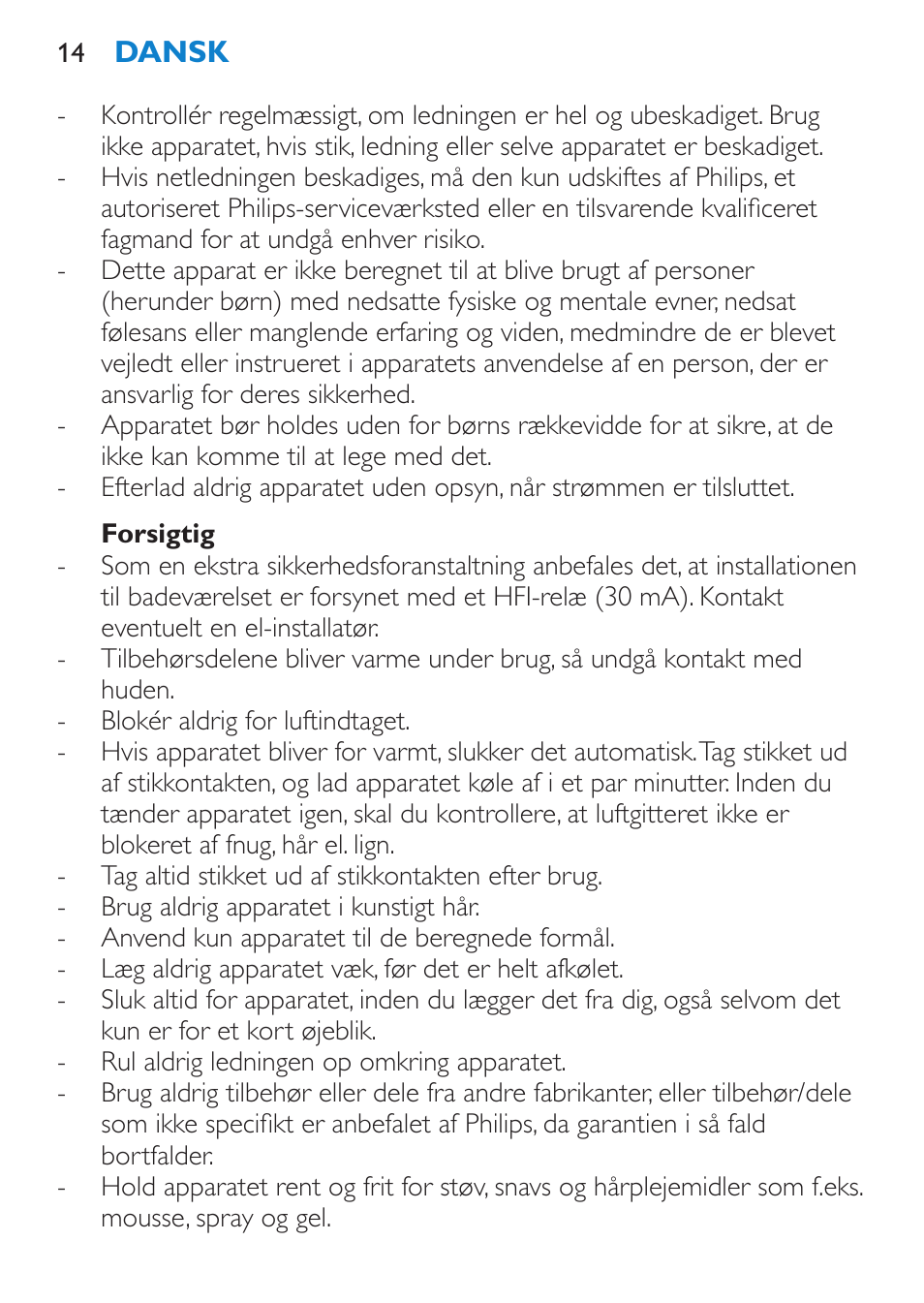 Forsigtig | Philips Salon Airstylist Essential Brosse soufflante User Manual | Page 14 / 100