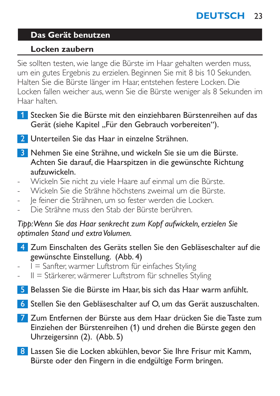 Das gerät benutzen, Locken zaubern | Philips Salon Airstylist Essential Brosse soufflante User Manual | Page 23 / 100