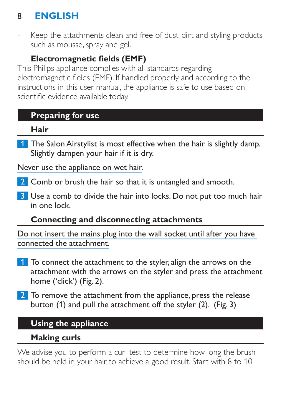 Electromagnetic fields (emf), Preparing for use, Hair | Connecting and disconnecting attachments, Using the appliance, Making curls | Philips Salon Airstylist Essential Brosse soufflante User Manual | Page 8 / 100