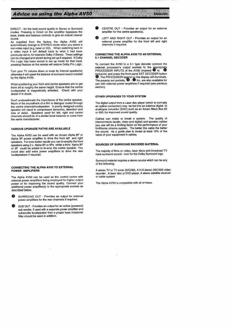Various upgrade paths are available, Other upgrades to your system, Sources of surround encoded material | Advice on using the aipha av50 | Arcam ALPHA AV50 User Manual | Page 11 / 15