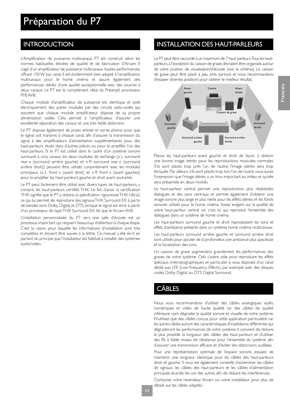 Préparation du p7, Introduction, Installation des haut-parleurs | Câbles, 17 installation des haut-parleurs, 17 câbles | Arcam Multichannel Power Amplifier User Manual | Page 17 / 52