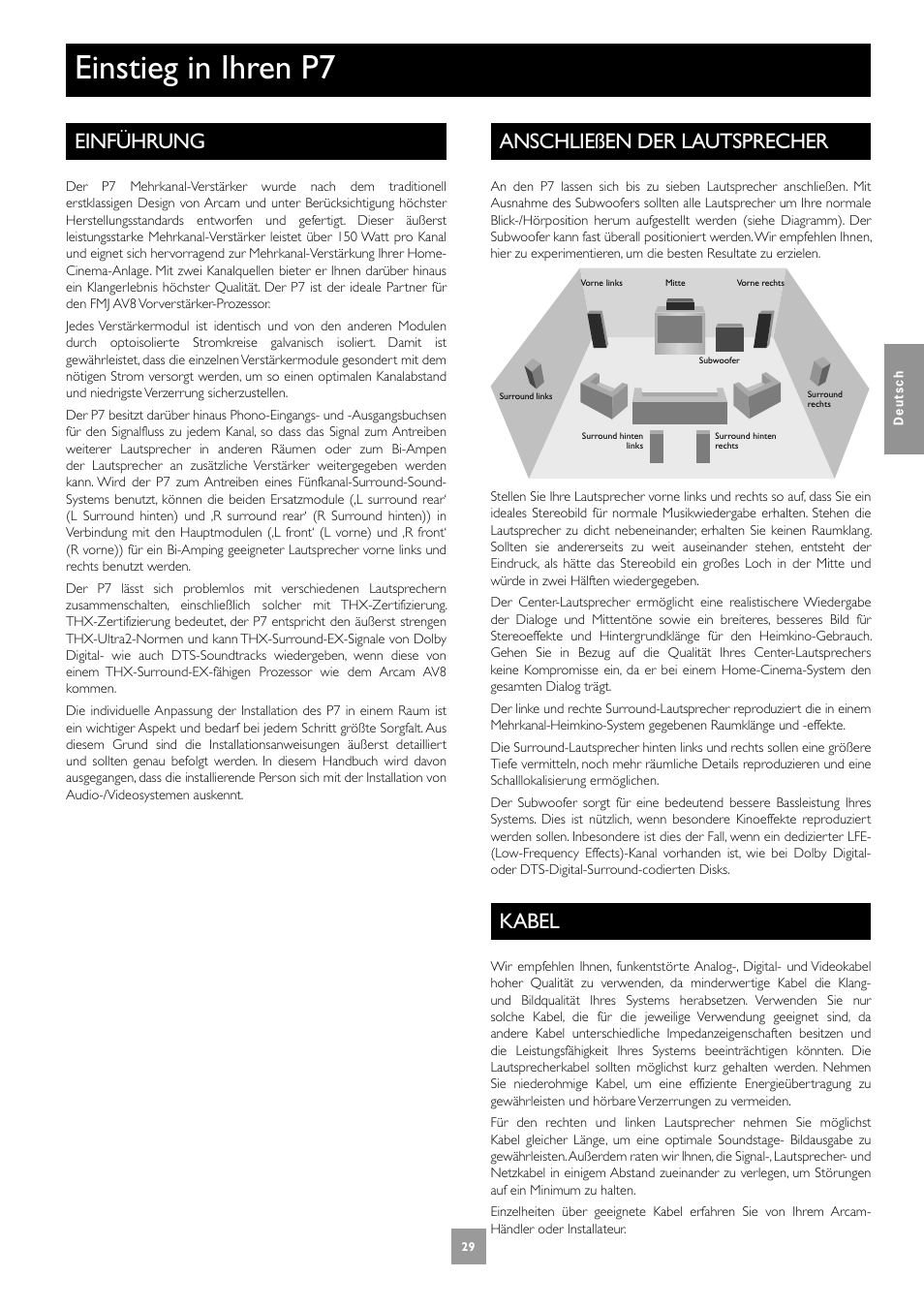 Einstieg in ihren p7, Einführung, Anschließen der lautsprecher | Kabel, 29 anschließen der lautsprecher, 29 kabel | Arcam Multichannel Power Amplifier User Manual | Page 29 / 52