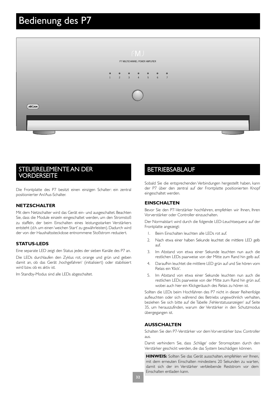 Bedienung des p7, Steuerelemente an der vorderseite, Betriebsablauf | 32 betriebsablauf | Arcam Multichannel Power Amplifier User Manual | Page 32 / 52