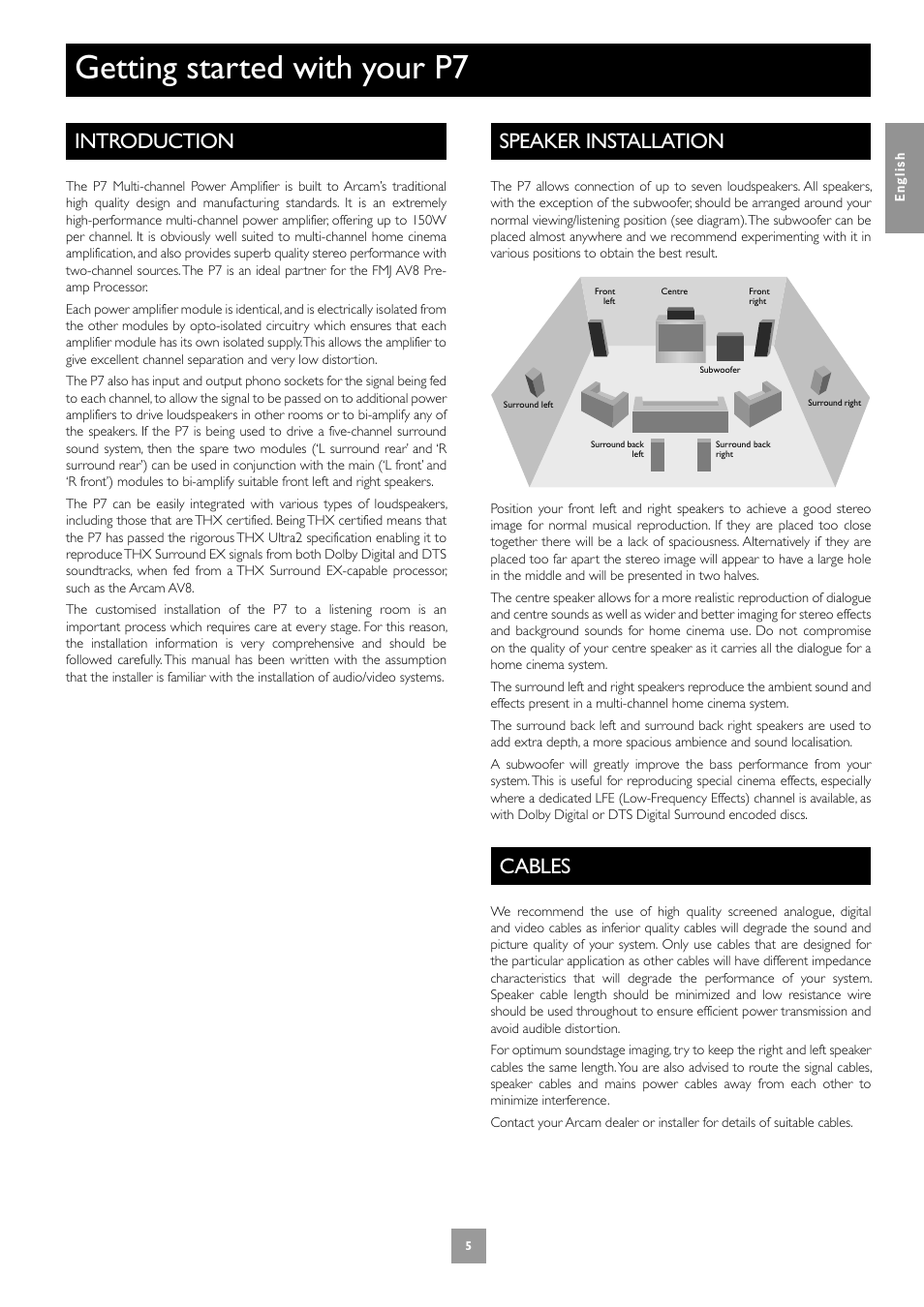 Getting started with your p7, Introduction, Speaker installation | Cables, 5 speaker installation, 5 cables | Arcam Multichannel Power Amplifier User Manual | Page 5 / 52