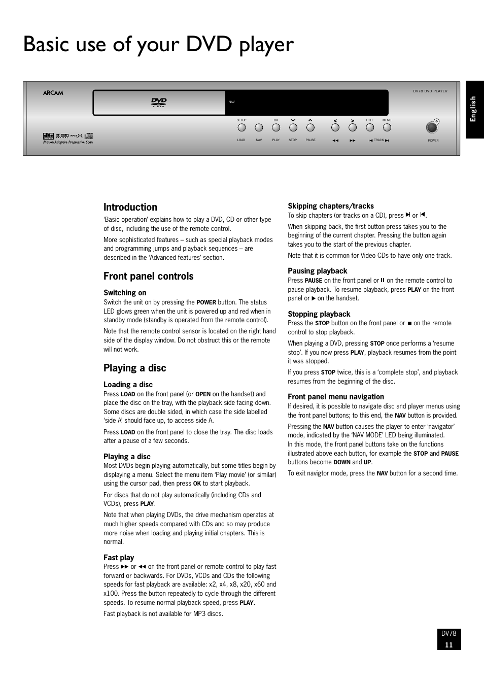 Basic use of your dvd player, Introduction, Front panel controls | Playing a disc | Arcam DVD Player DV78 User Manual | Page 11 / 24