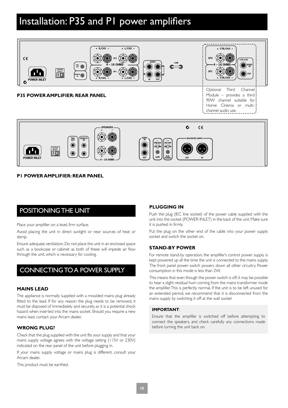 Installation: p35 and p1 power amplifiers, Positioning the unit, Connecting to a power supply | 10 connecting to a power supply, Mains lead, Wrong plug, Plugging in, Stand-by power | Arcam Power Amplifier P1 User Manual | Page 10 / 52