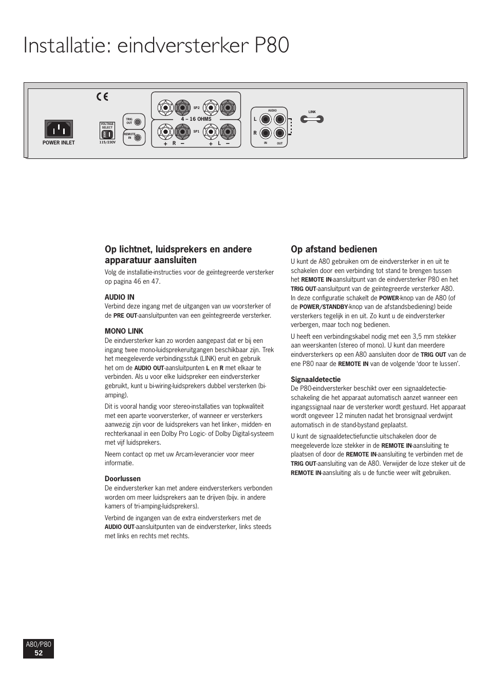 Installatie: eindversterker p80, Op afstand bedienen | Arcam A80 User Manual | Page 52 / 60