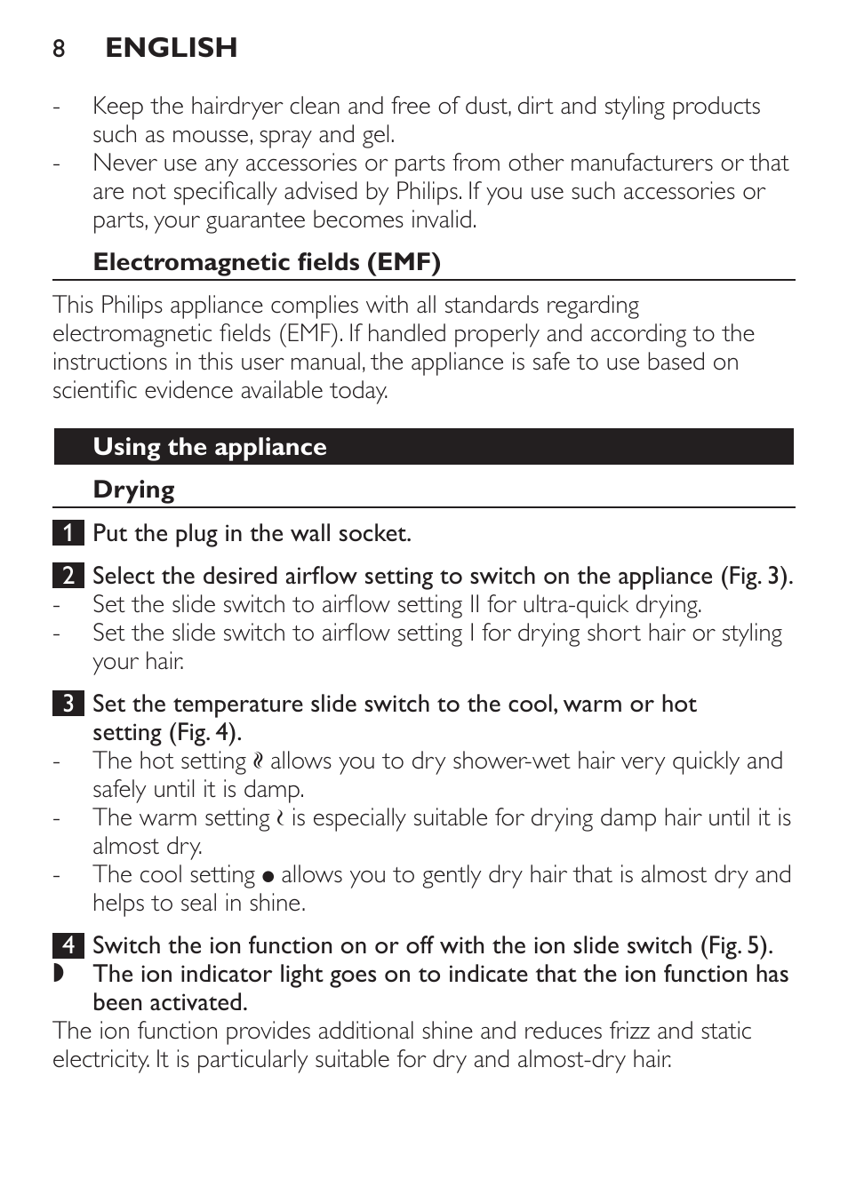 Electromagnetic fields (emf), Using the appliance, Drying | Philips Sèche-cheveux User Manual | Page 8 / 76