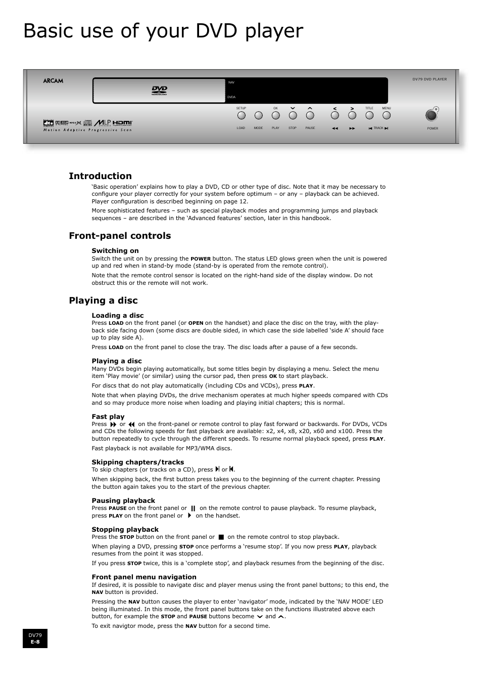 Basic use of your dvd player, Introduction, Front-panel controls | Playing a disc | Arcam DV79 User Manual | Page 8 / 42