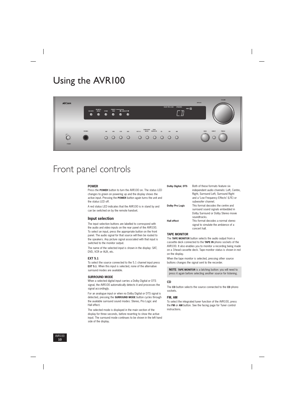 Using the avr100 front panel controls, Input selection | Arcam surround sound receiver AVR100 User Manual | Page 10 / 17