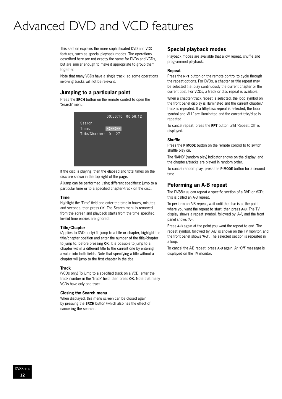 Advanced dvd and vcd features, Jumping to a particular point, Special playback modes | Peforming an a-b repeat | Arcam DVD Player DV88Plus User Manual | Page 12 / 20