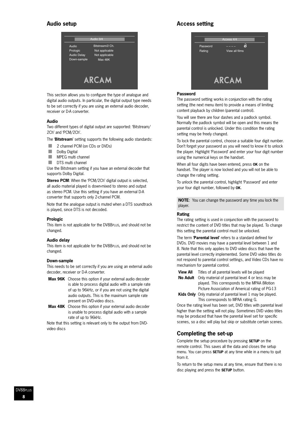Access setting, Completing the set-up, Audio setup | Arcam DVD Player DV88Plus User Manual | Page 8 / 20