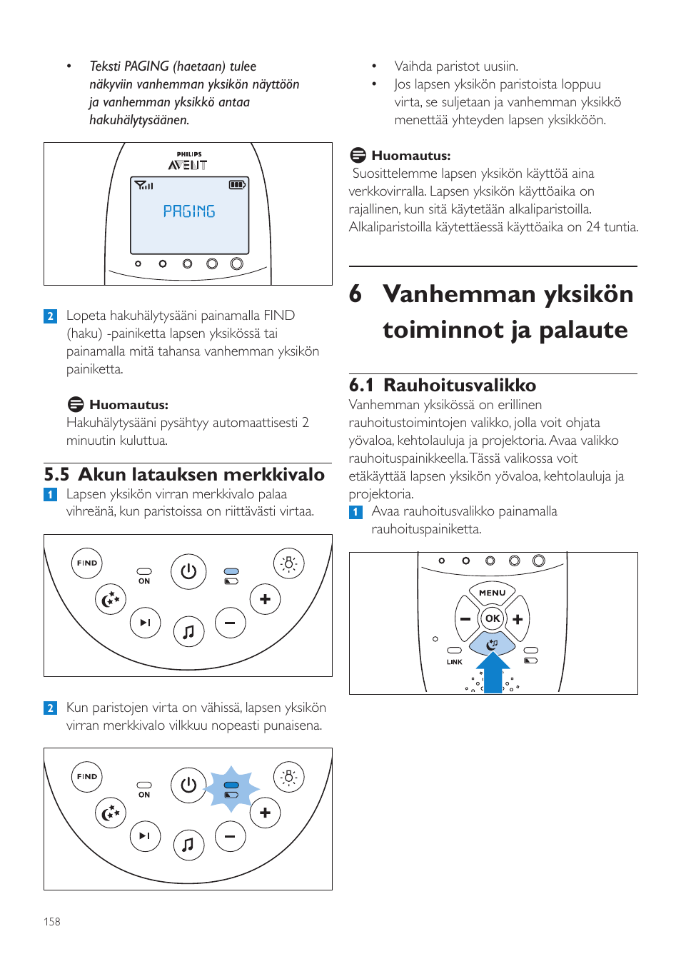 5 akun latauksen merkkivalo, Vanhemman yksikön toiminnot, Ja palaute | 1 rauhoitusvalikko, 6 vanhemman yksikön toiminnot ja palaute | Philips AVENT Écoute-bébé DECT User Manual | Page 158 / 400