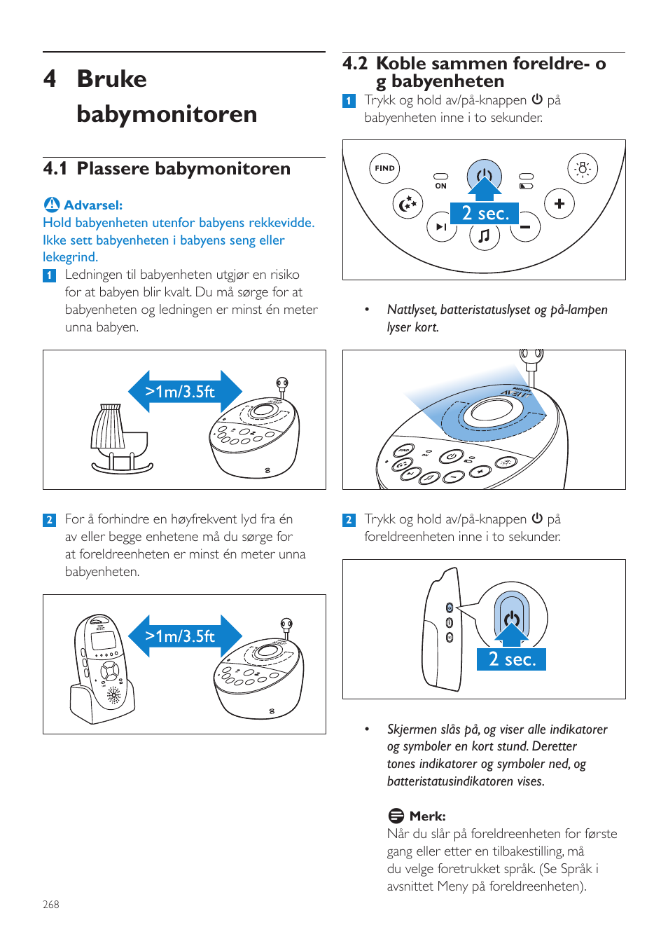 Bruke babymonitoren, 1 plassere babymonitoren, 2 koble sammen foreldre | Og babyenheten, 4 bruke babymonitoren, 2 koble sammen foreldre- o g babyenheten | Philips AVENT Écoute-bébé DECT User Manual | Page 268 / 400