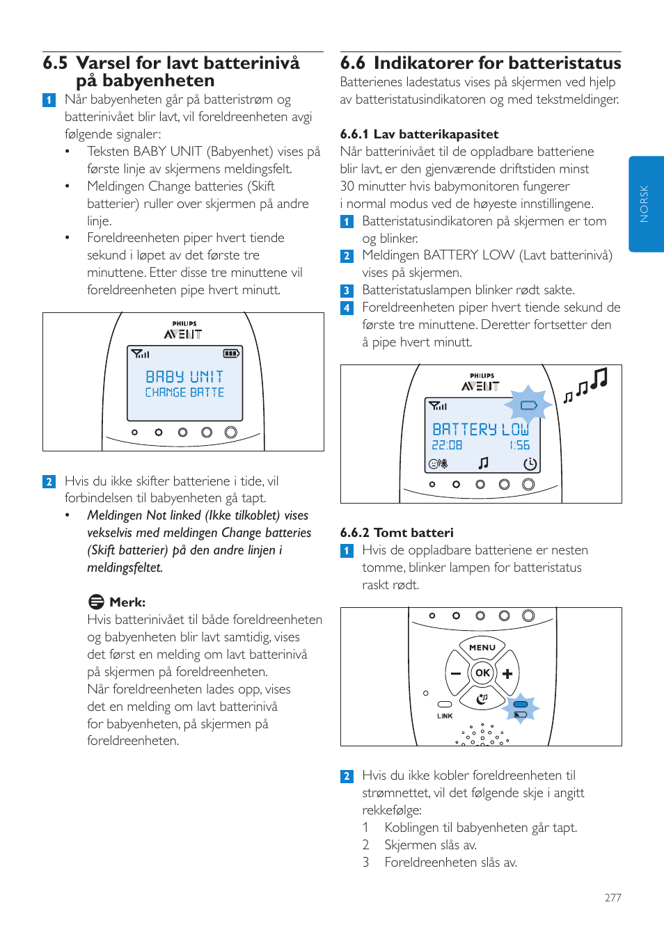 5 varsel for lavt batterinivå på, Babyenheten 277, 6 indikatorer for batteristatus | 5 varsel for lavt batterinivå på babyenheten | Philips AVENT Écoute-bébé DECT User Manual | Page 277 / 400