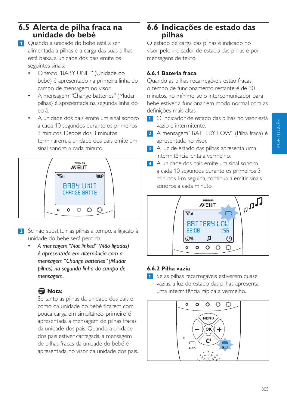 5 alerta de pilha fraca na unidade, Do bebé, 6 indicações de estado das pilhas | 5 alerta de pilha fraca na unidade do bebé | Philips AVENT Écoute-bébé DECT User Manual | Page 305 / 400