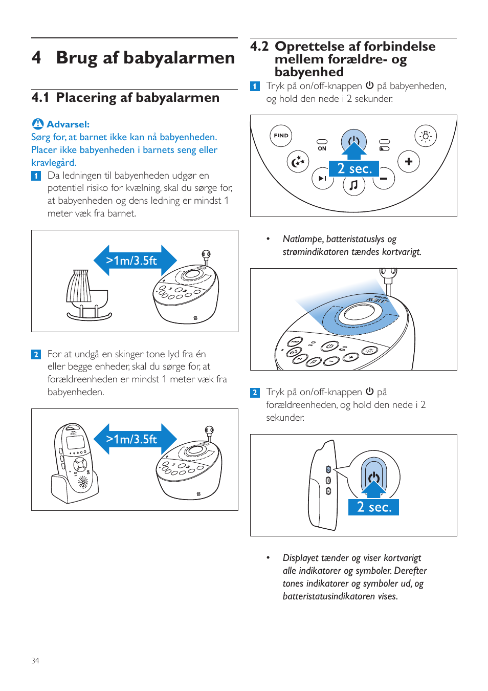 Brug af babyalarmen, 1 placering af babyalarmen, 2 oprettelse af forbindelse mellem | Forældre- og babyenhed, 4 brug af babyalarmen | Philips AVENT Écoute-bébé DECT User Manual | Page 34 / 400