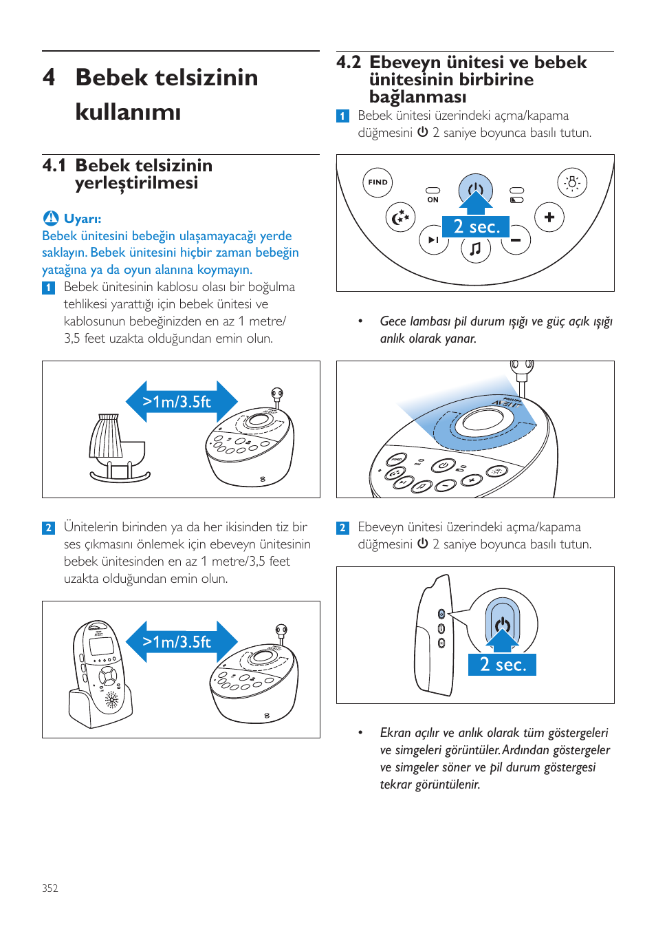 Bebek telsizinin kullanımı, 1 bebek telsizinin yerleştirilmesi, 2 ebeveyn ünitesi ve bebek ünitesinin | Birbirine bağlanması, 4 bebek telsizinin kullanımı | Philips AVENT Écoute-bébé DECT User Manual | Page 352 / 400