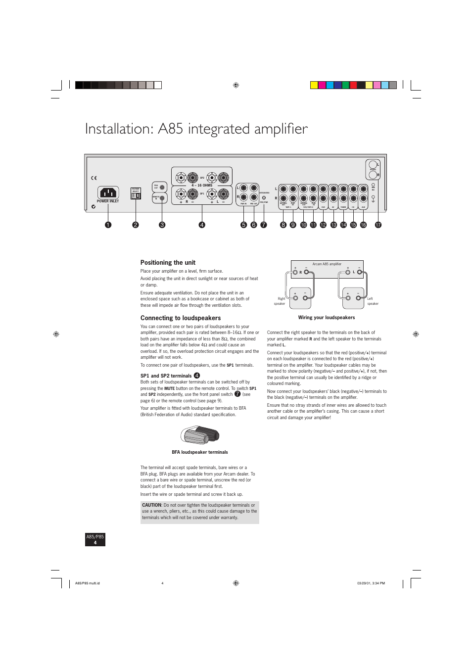 Installation: a85 integrated amplifi er, Positioning the unit, Connecting to loudspeakers | Arcam P85 User Manual | Page 4 / 14